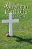 Great_American_Catholic_eulogies