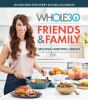 The_Whole30_friends___family