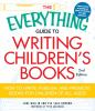 The_everything_guide_to_writing_children_s_books