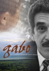Gabo__The_Creation_of_Gabriel_Garc__a_M__rquez