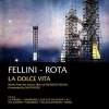 Fellini-Rota_La_Doce_Vita