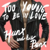 Too_Young_to_Be_in_Love