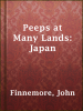 Peeps_at_Many_Lands__Japan