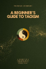 A_Beginner_s_Guide_To_Taoism