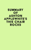 Summary_of_Ashton_Applewhite_s_This_Chair_Rocks