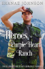 Heroes_of_Purple_Heart_Ranch