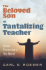 The_Beloved_Son_as_Tantalizing_Teacher