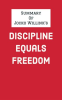 Summary_of_Jocko_Willink_s_Discipline_Equals_Freedom