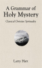 A_Grammar_of_Holy_Mystery