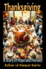 Thanksgiving__A_Story_of_Hope_and_Harvest