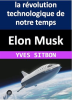 Elon_Musk__la_r__volution_technologique_de_notre_temps