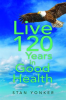 Live_120_Years_in_Good_Health
