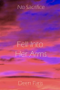 Fell_Into_Her_Arms