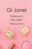 GI_Janel_-_Permanent_IBS_SIBO_Resolution