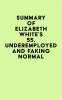 Summary_of_Elizabeth_White_s_55__Underemployed_and_Faking_Normal