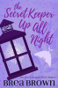 The_Secret_Keeper_Up_All_Night